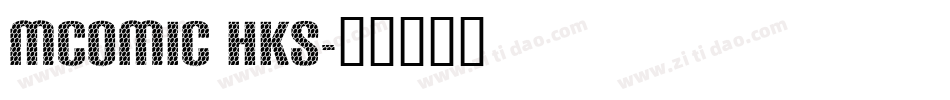 mcomic hks字体转换